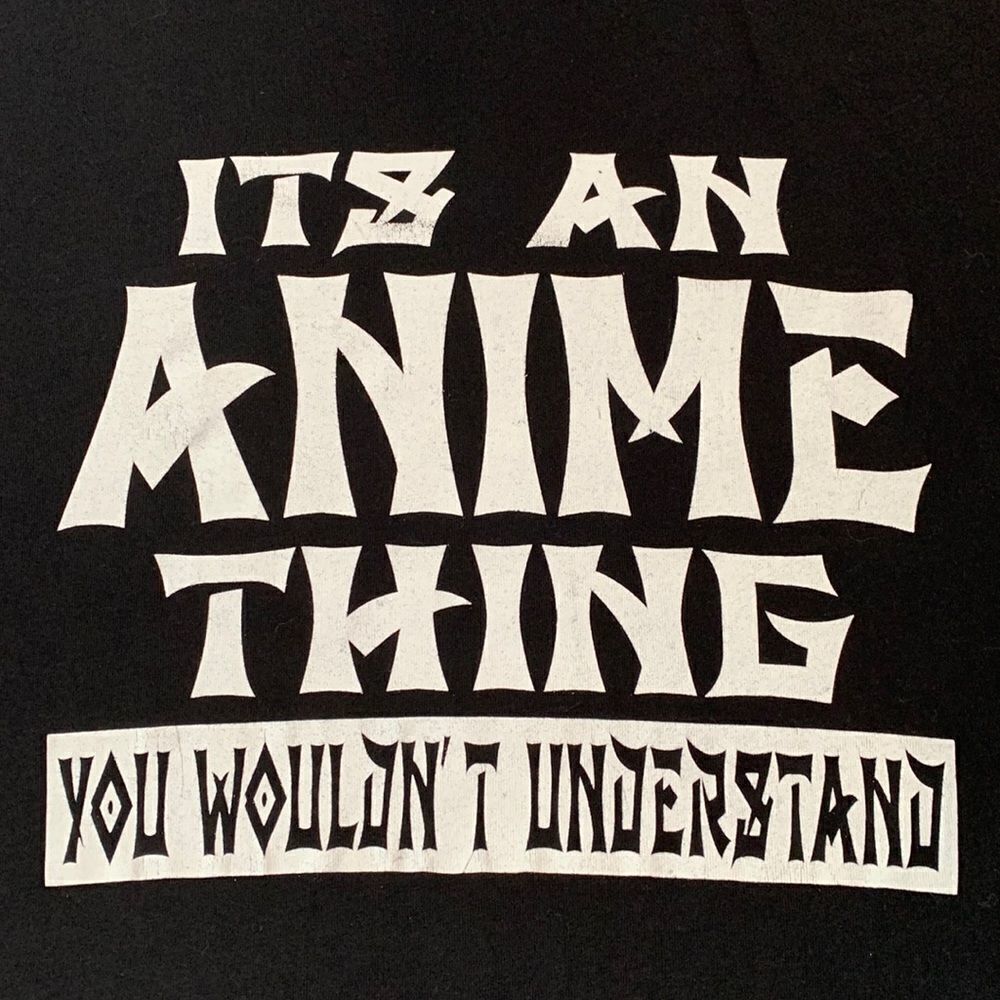 It’s an Anime Thing Graphic T-Shirt M Black